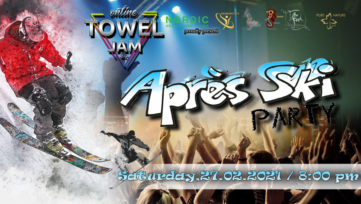 Live Online Towel Jam 2.0 - Apres Ski